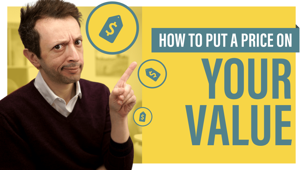 How to Put a Price on Your Value - CEO Entrepreneur